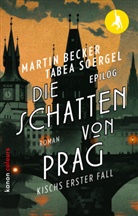 Martin Becker, Tabea Soergel - Die Schatten von Prag