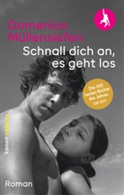 Domenico Müllensiefen - Schnall dich an, es geht los