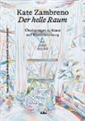 Kate Zambreno - Der helle Raum