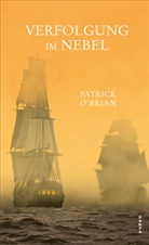 Patrick O’Brian, Patrick OBrian, Patrick O'Brian - Verfolgung im Nebel