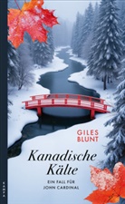Giles Blunt - Kanadische Kälte