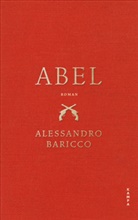 Alessandro Baricco - Abel