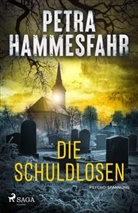 Petra Hammesfahr - Die Schuldlosen