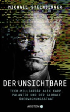 Michael Steinberger - Der Unsichtbare