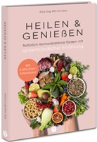 Elisa Dag - Heilen & Genießen