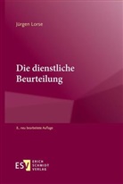 Jürgen Lorse - Die dienstliche Beurteilung