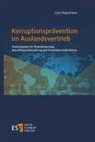 Lutz Nepomuck, Lutz (Dr.) Nepomuck - Korruptionsprävention im Auslandsvertrieb