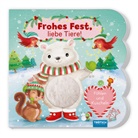 Trötsch Verlag GmbH &amp; Co KG, Trötsch Verlag GmbH &amp; Co. KG, Trötsch Verlag GmbH &amp; Co.KG - TRÖTSCH - Fühlbuch Frohes Fest liebe Tiere Fühlen und Kuscheln | Zauberhaftes Pappenbuch mit kuscheligen Fühlelementen| Ab 1 Jahr