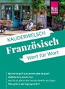 Gabriele Kalmbach - Reise Know-How Sprachführer Französisch - Wort für Wort