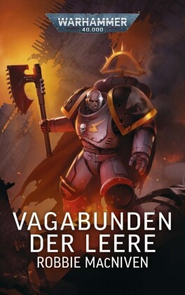 Robbie MacNiven - Warhammer 40.000 - Vagabunden der Leere