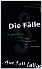 Thomas Dräger, Egbert Rumpf-Rometsch - Die Fälle: Strafrecht AT