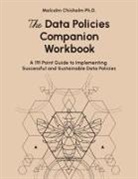 Malcolm Chisholm - The Data Policies Companion Workbook
