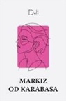 Deli - Markiz od Karabasa