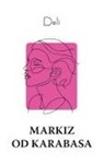 Deli - Markiz od Karabasa