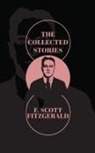 F. Scott Fitzgerald - The Collected Stories of F. Scott Fitzgerald