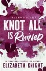 Elizabeth Knight - Knot All Is Ruined