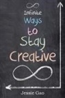 Jessie Gao - Infinite Ways to Stay Creative