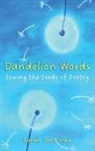Sarah Kay - Dandelion Words