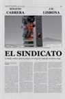 Ignacio Cabrera, J. D. Lisbona - El sindicato