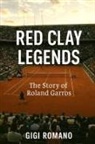 Gigi Romano - Red Clay Legends