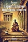 Nicola Velotti - Il Manifesto Italiano della Pratica Filosofica Riedizione