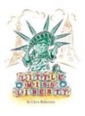 Chris Robertson - Little Miss Liberty