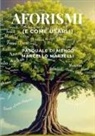 Pasquale Di Menco, Marcello Martelli - AFORISMI (e come usarli)