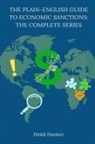 Heidi Hunter - The Plain-English Guide to Economic Sanctions