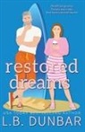L. B. Dunbar - Restored Dreams (special edition - couple cover)