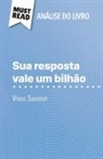 Daphné Troniseck - Sua resposta vale um bilhão de Vikas Swarup (Análise do livro)