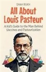 Shah Rukh - All About Louis Pasteur