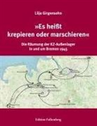 Lilja Girgensohn - 'Es heißt krepieren oder marschieren'