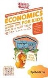Helen Hoang - Economics for Kids