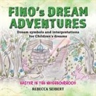 Rebecca Seibert - Fino Dream Adventures book10