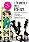 Olivier Pire - L'ÉCHELLE DES ÉCHECS