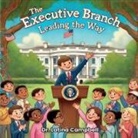 Latina Campbell - The Executive Branch