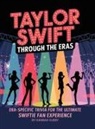 Hannah Kurry - Taylor Swift Through the Eras