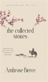 Ambrose Bierce - The Collected Stories of Ambrose Bierce