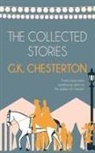 G. K. Chesterton - The Collected Stories of G.K. Chesterton