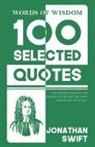 Jonathan Swift - Words Of Wisdom