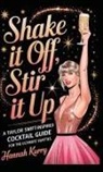 Hannah Kurry - Shake It Off, Stir It Up