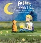 Krystal Kramer, Julie Kay Thompson - Father, Listen While I Pray