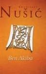 Branislav Nu¿i¿ - Ben Akiba