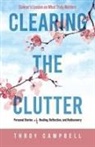 Throy Campbell - Clearing the Clutter