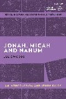 Julie Woods, Woods Julie - Jonah, Micah and Nahum: An Introduction and Study Guide