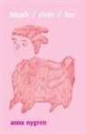 Anna Nygren - blush / river / fox