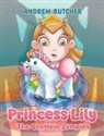 Andrew Butcher - Princess Lily and The Chompie Zompies
