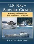 Ken W. Sayers - U.S. Navy Service Craft