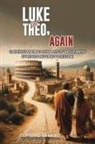 Clifford Samuel - Luke to Theo, Again