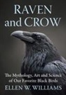 Ellen W Williams - Raven and Crow